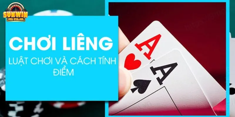 Nắm rõ luật chơi Bài Liêng Sunwin  rất cần thiết