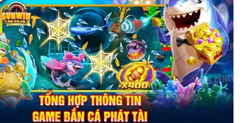 Bắn Cá Phát Tài