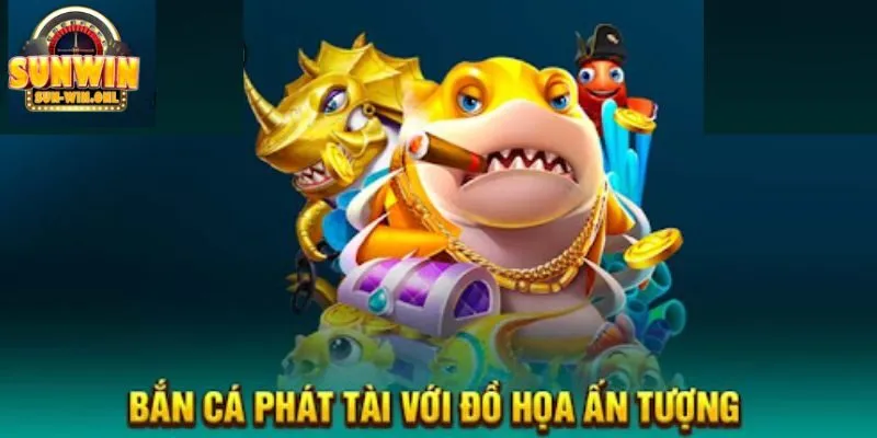 Sơ quát nhất về tựa game siêu đỉnh mang tên Bắn Cá Phát Tài